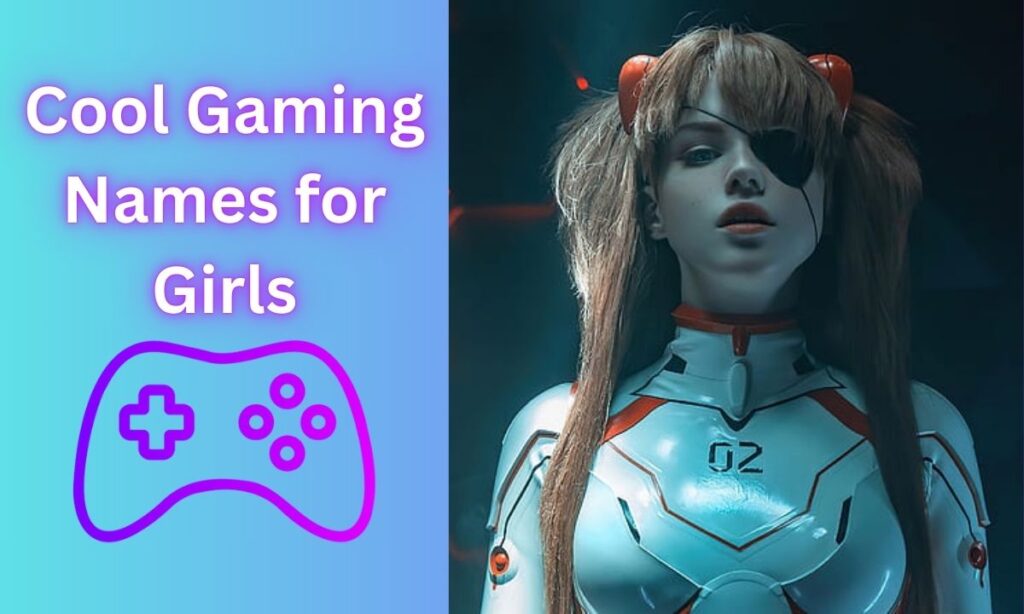 Cool Gaming Names for girls