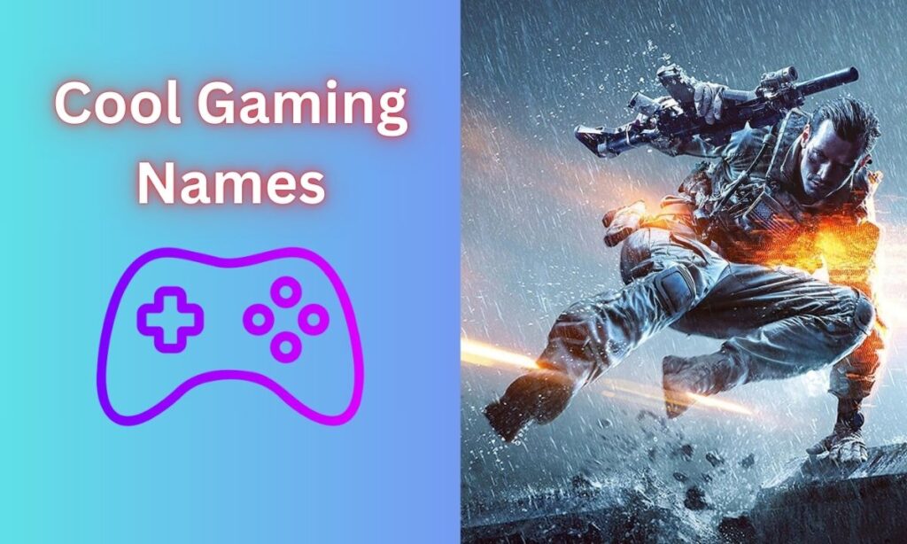 Cool Gaming Names