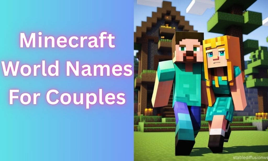 Minecraft World Names For Couples