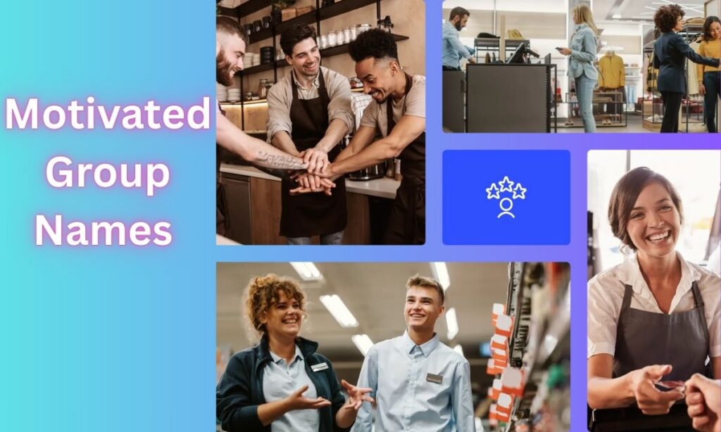 Motivated Group Names